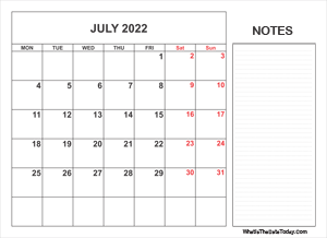 Printable Calendar 2022 With Notes July 2022 Calendar Templates | Whatisthedatetoday.com