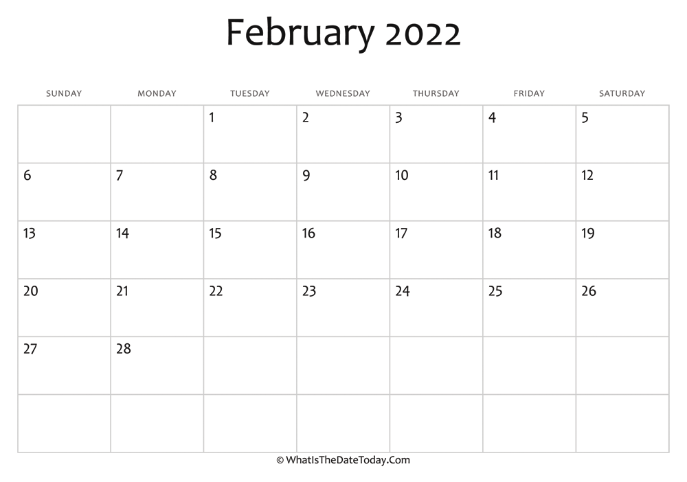 Editable February 2022 Calendar Blank February Calendar 2022 Editable | Whatisthedatetoday.com