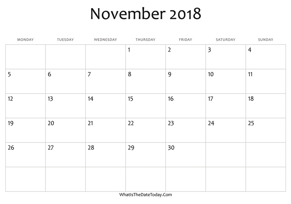 Blank November Calendar 2018 Editable Whatisthedatetoday Com